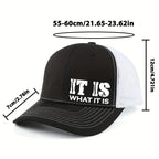 IT IS WHAT IT IS Printed Mesh Trucker Hat - Justerbar, Åndbar Baseballkasket til Afslappet Udendørsbrug, Unisex Solbeskyttelse